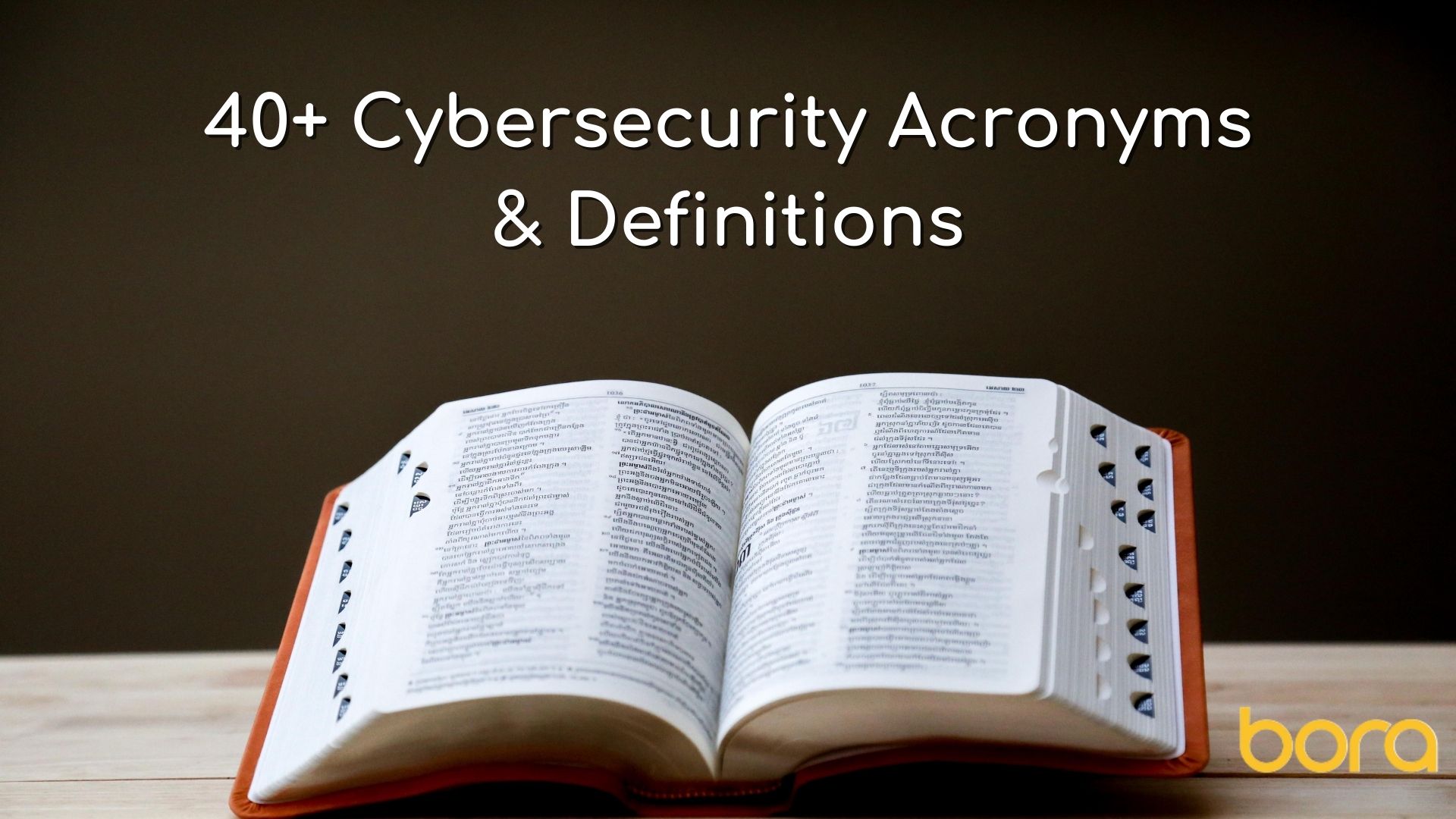 40+ Cybersecurity Acronyms & Definitions
