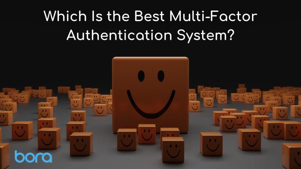 Which Is The Best Multi Factor Authentication System Which is the best multi factor authentication system