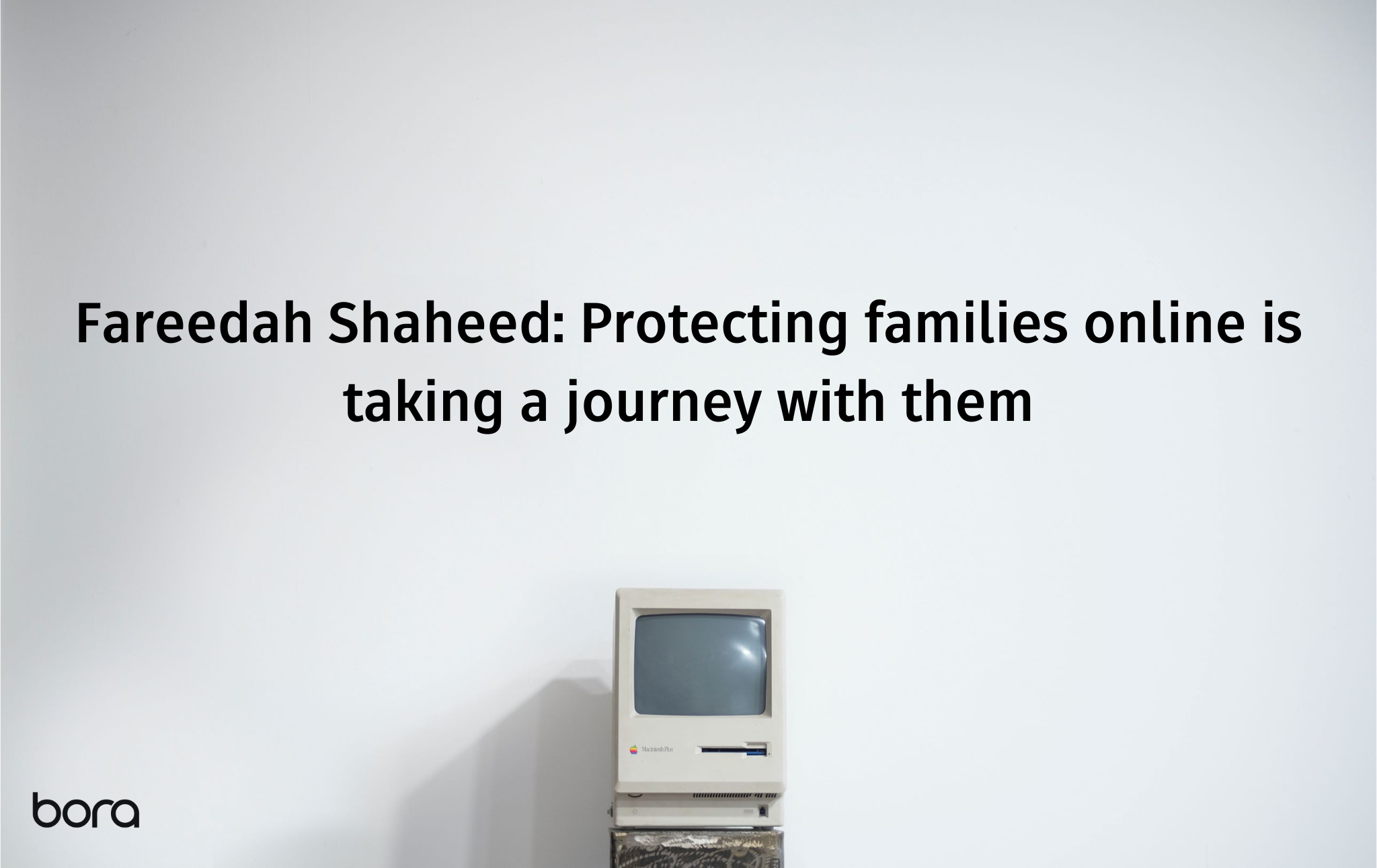 Fareedah Shaheed: Protecting families online is taking a journey with them